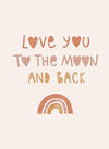 Love You To The Moon Print